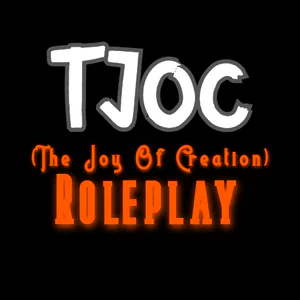 The Joy of Creation: Roleplay - Roblox