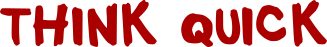 header_thinkquick.png header_thinkquick.png