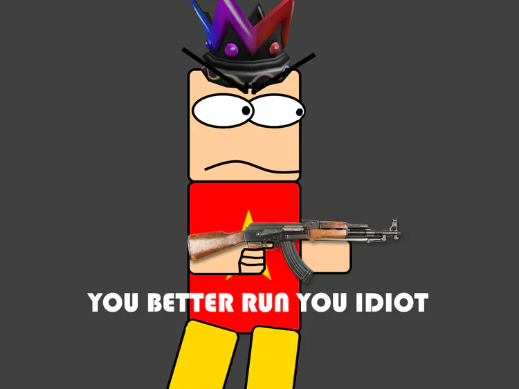 you-better-run-you-idiot-t3jxmpve.png you-better-run-you-idiot-t3jxmpve.png