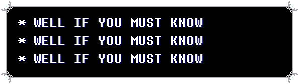undertale_text_box_-_2023-04-29t194939768.png undertale_text_box_-_2023-04-29t194939768.png