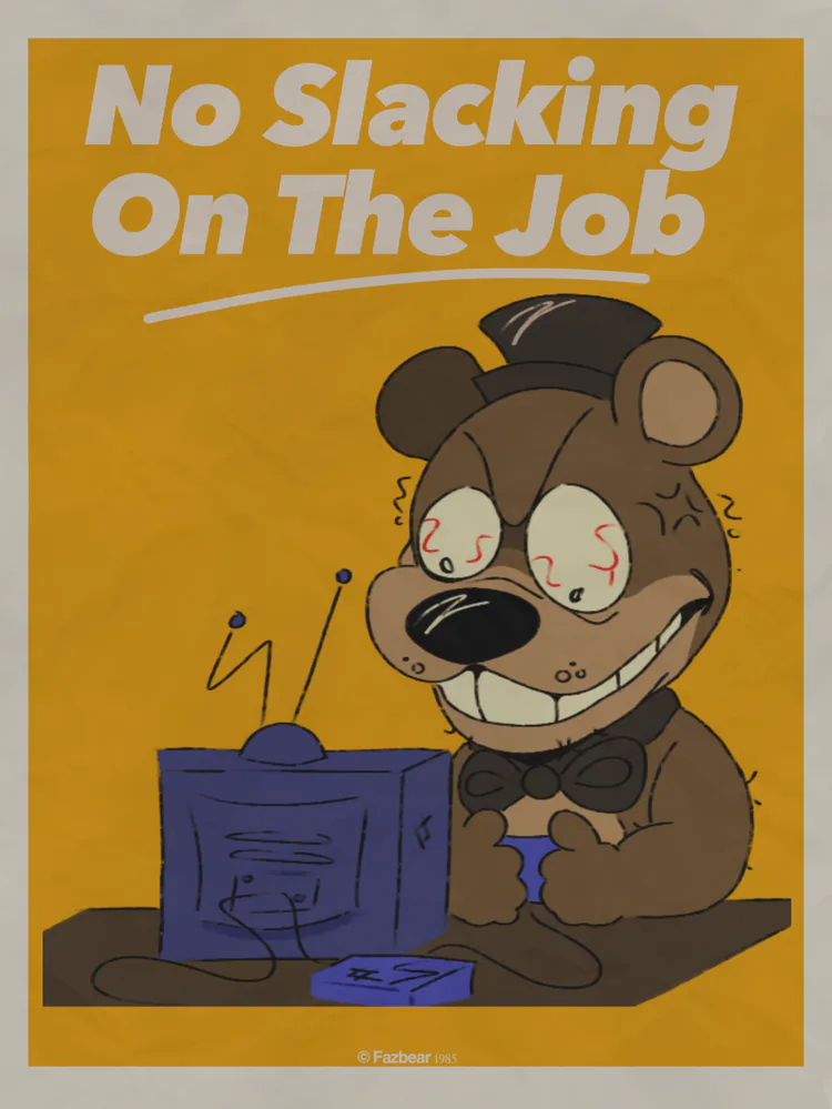 freddy_slacking_poster.png