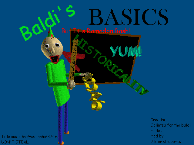 Baldi's Basics But It's Ramadan Bash! by Viktor Strobovski! - Game