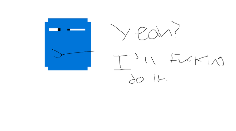 yeah_ill_fucking_do_it.png
