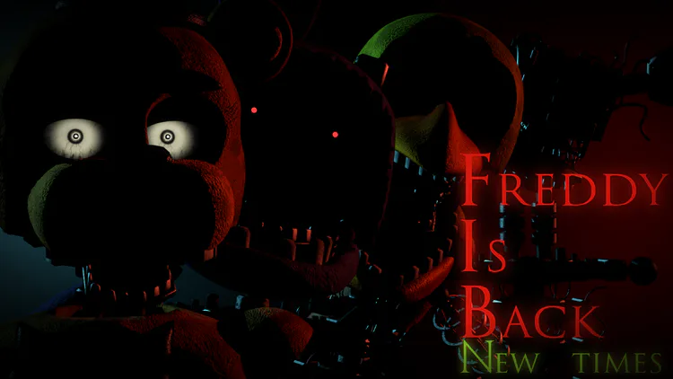 freddy_is_back_new_times_return_thumbail.png