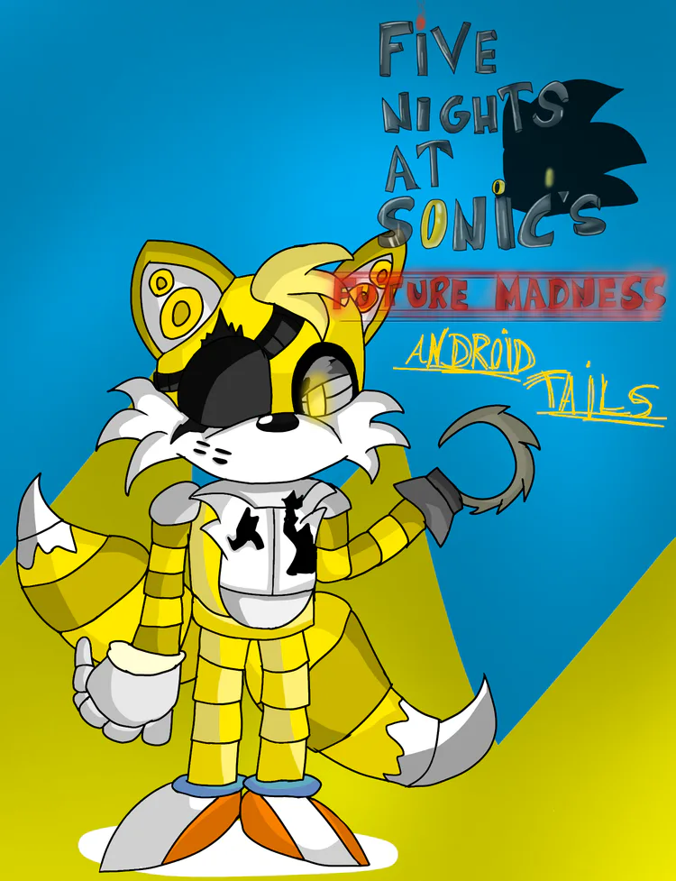 android-tails-fnas-future-madness-au-hvfzswuq-fkqnwzjt-ighqh7jm-pgixvrk5.png