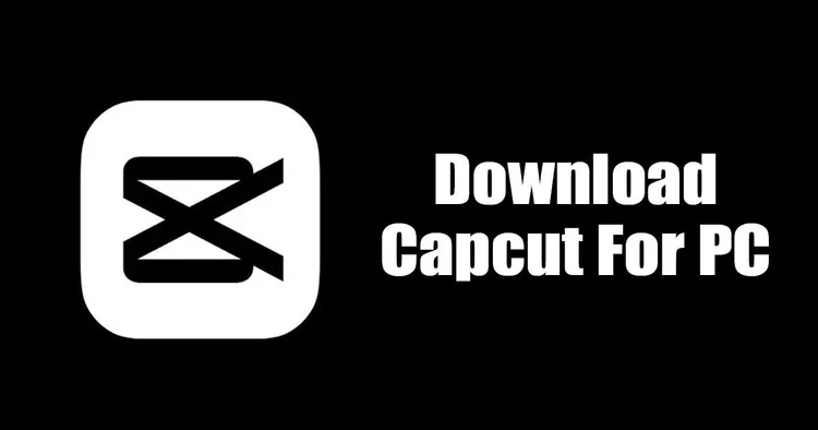 download-capcut-for-pc-featured.jpg