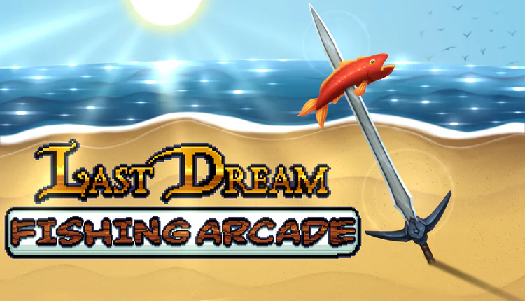 last_dream_fishing_arcade_horizontal_title_card.png