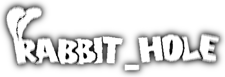 rabbit_hole.png rabbit_hole.png