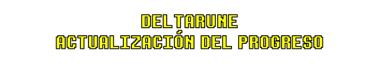 deltarune_actualizacion_del_progreso.png