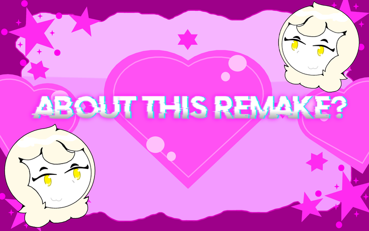 about_this_remake.png about_this_remake.png