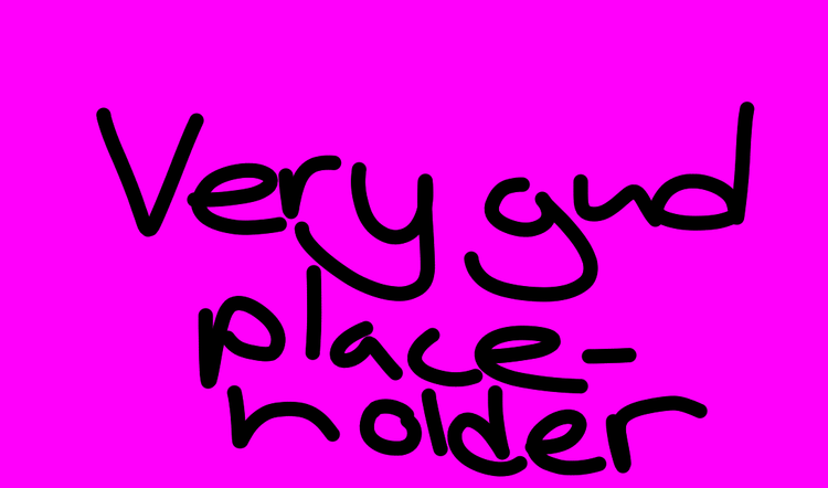 verygudplaceholder.png
