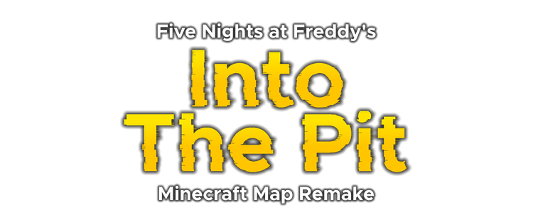 five_nights_at_freddys_into_the_pit_minecraft_map_remake_logo.png five_nights_at_freddys_into_the_pit_minecraft_map_remake_logo.png