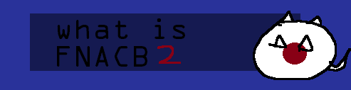 fnacb2_info.png fnacb2_info.png