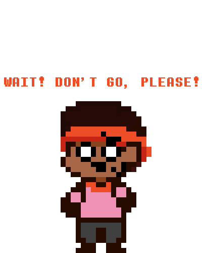 dont_leave.png dont_leave.png