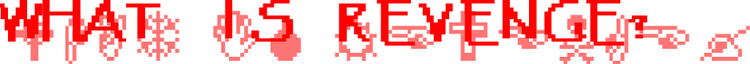 what_is_revenge.png