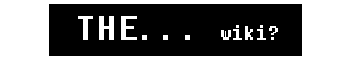 thewiki.png thewiki.png
