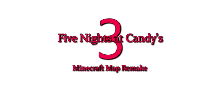 five_nights_at_candys_3_minecraft_map_remake_logo.png