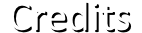 credits.png credits.png