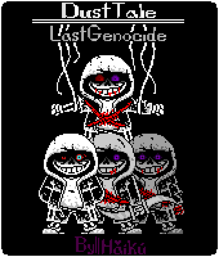 Dusttale Last Genocide By Experiment121 Game Jolt