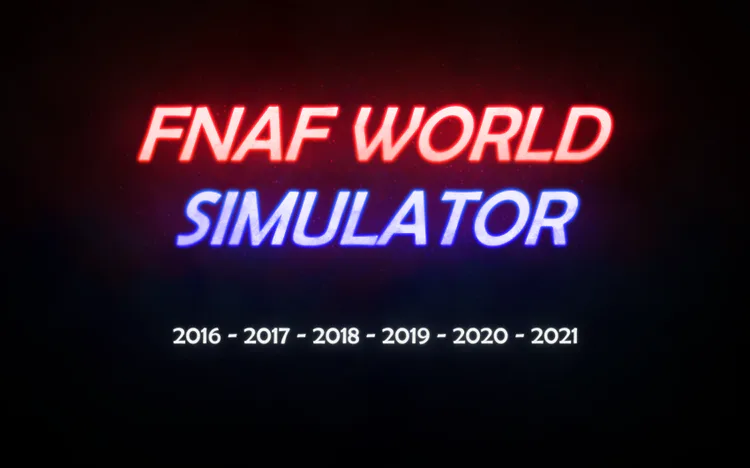 farewell_fnaf_world_simulator.png