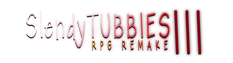 SlendyTubbies III: RPG Remake by TailiaCProd - Game Jolt