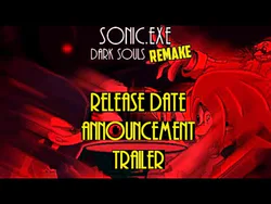 Sonic.EXE: Dark Souls Remake (Video Game) - TV Tropes