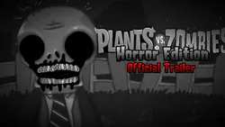 Plants vs Zombies Horror Edition by Nostalgic2137 - Game Jolt