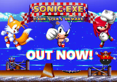 Sonic.EXE: Dark Souls Remake (Video Game) - TV Tropes