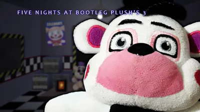 Five Nights at Bootleg Plush's 3 (Custom Night Demo) - Five Nights