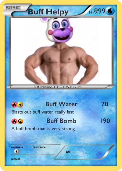pokemon fnaf cards world freddy 2 So what do you think
