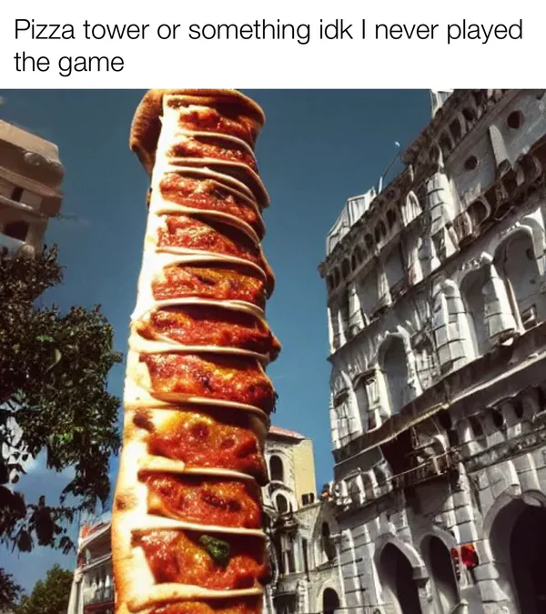 I have never played Pizza Tower. AMA and I'll act like I know the