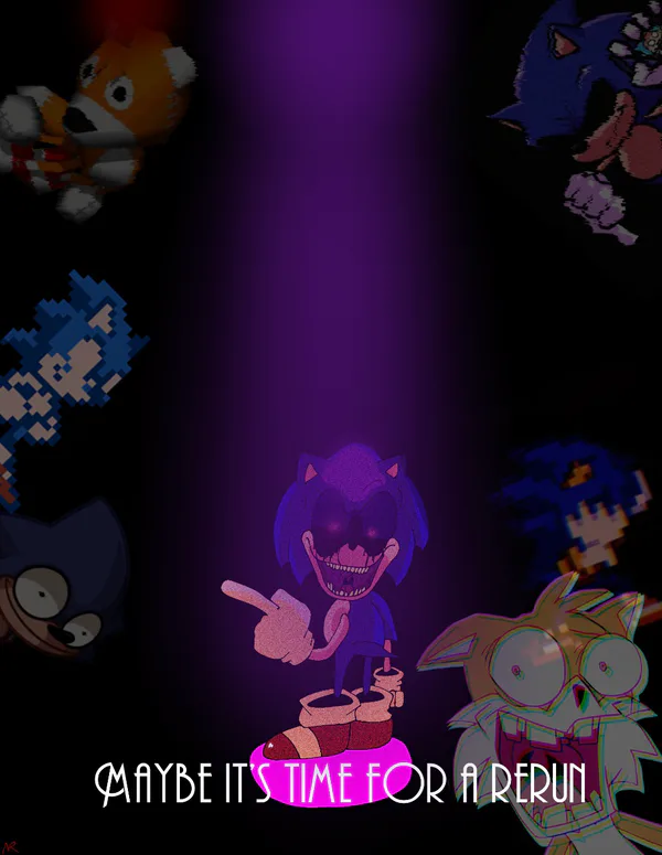 When it's just Amy,ferla,sonic.exe and may, For may the hedgehog