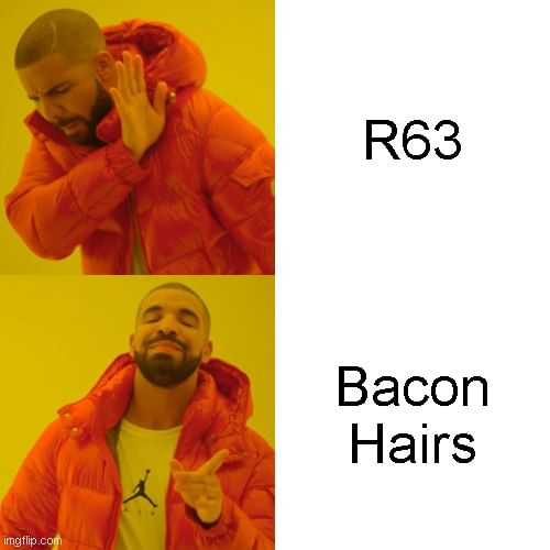 R63 be like lol - Imgflip