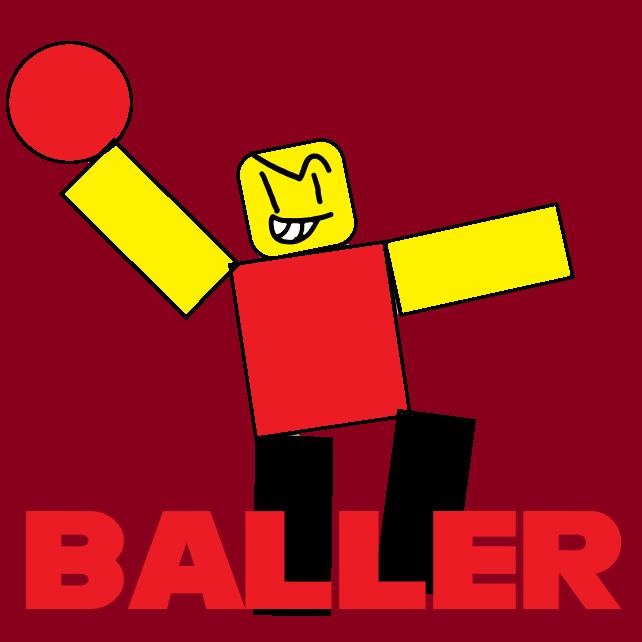 Meet the Roblox Baller (Stop posting about baller) 