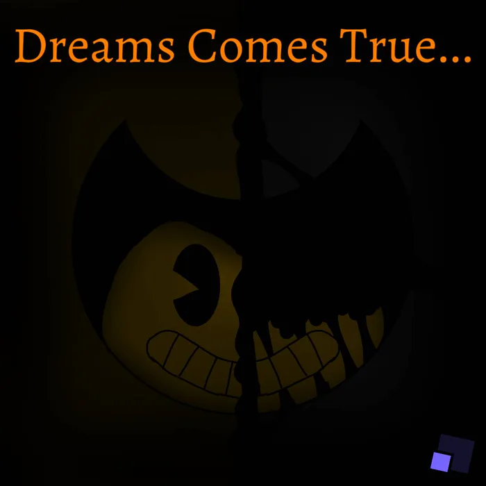 Bendy and the Ink Machine fanart - Dreams Come True