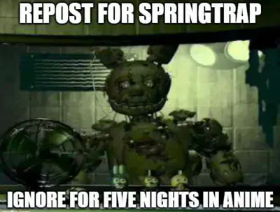 New posts in Memes - Five Nights at Freddy's Community on Game Jolt