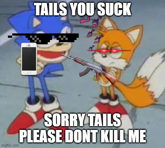 sonic.exe looking at tails head Memes - Imgflip