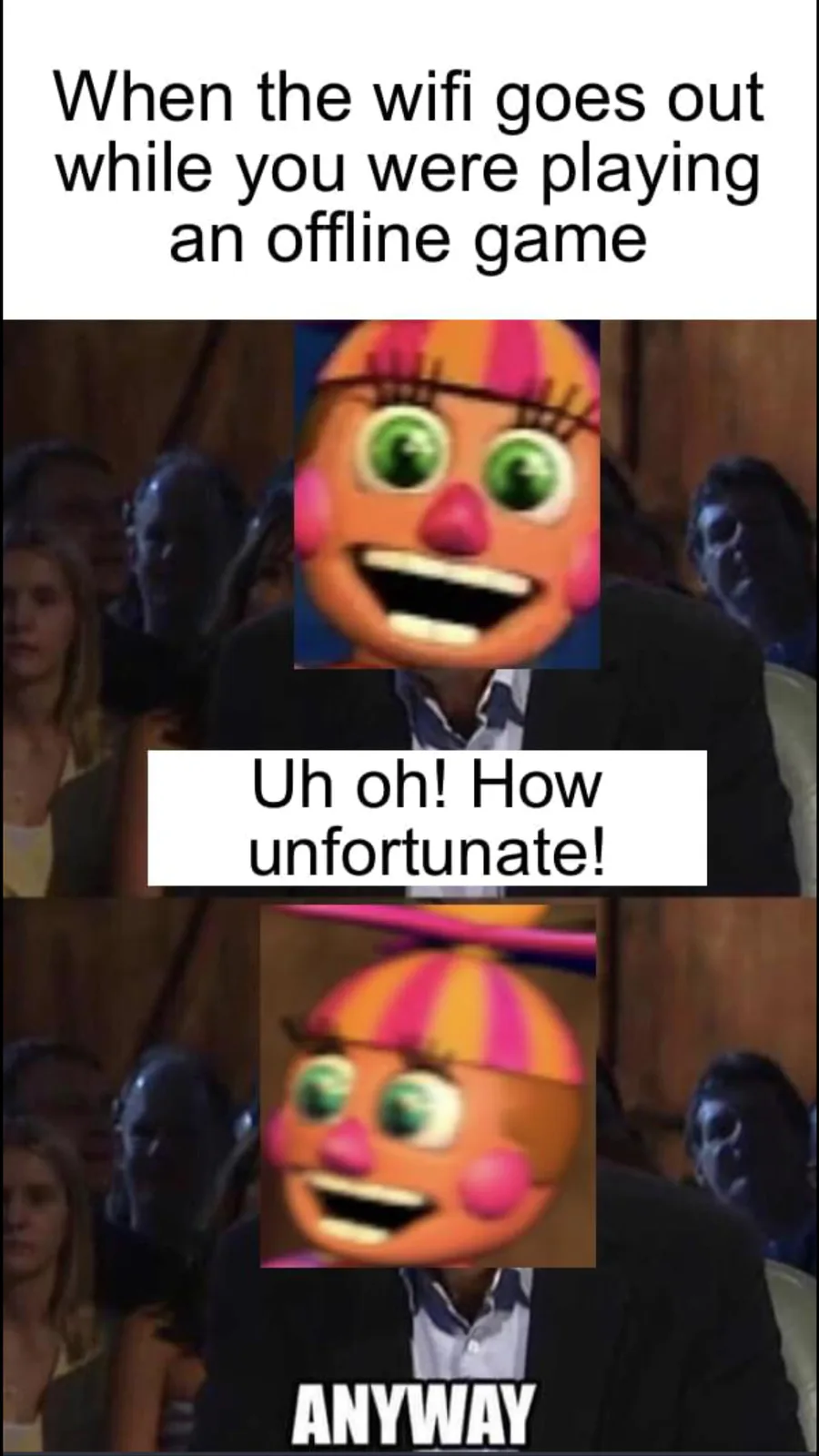 Waltuh, im not gonna play fnaf with you now waltuh - Imgflip