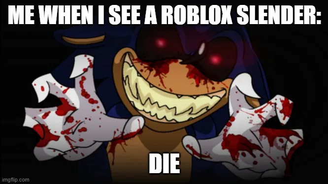 roblox slender Meme Generator - Imgflip