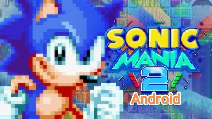 Sonic Mania Android by Skylanders_5644 - Game Jolt