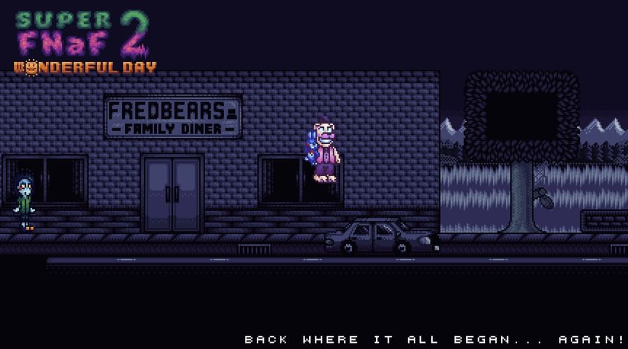Super FNaF 2 Wonderful Day by LSFDevelopment Super FNaF 2 Wonderful Day by LSFDevelopment