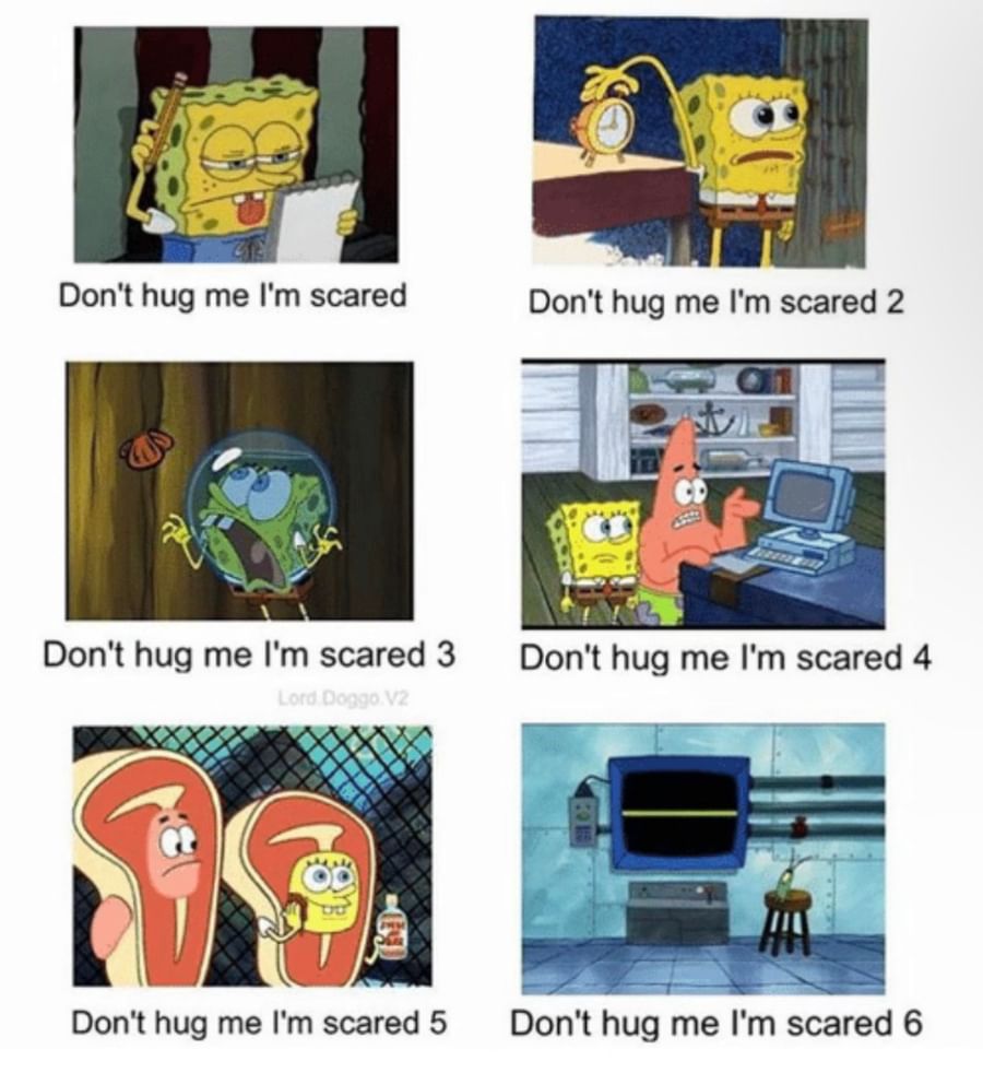 I m scared перевод. Don't hug me i'm scared memes. Что за Мем игра. Don't me i'm scared фон. Don't Touch me i'm scared meme.