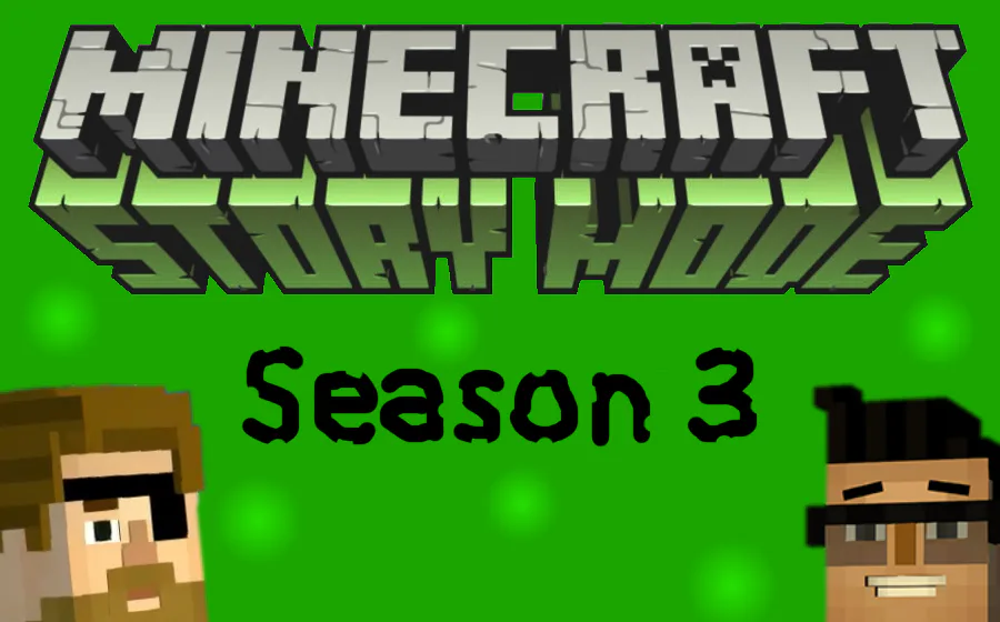 Minecraft story mode season 3