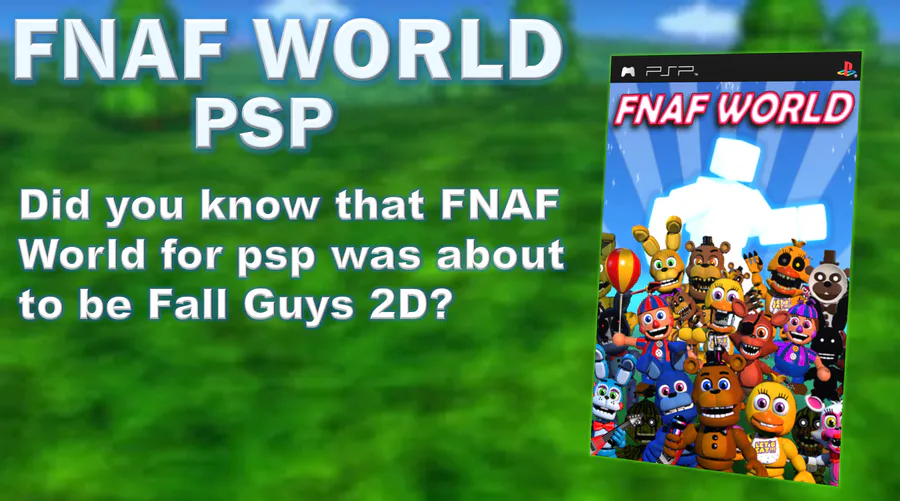 FNAF WORLD ALPHA - (PSP) by NazDev32