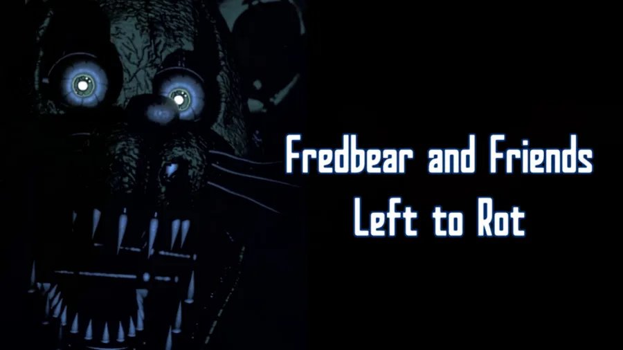 Fredbear and Friends: Left to Rot - All Jumpscares