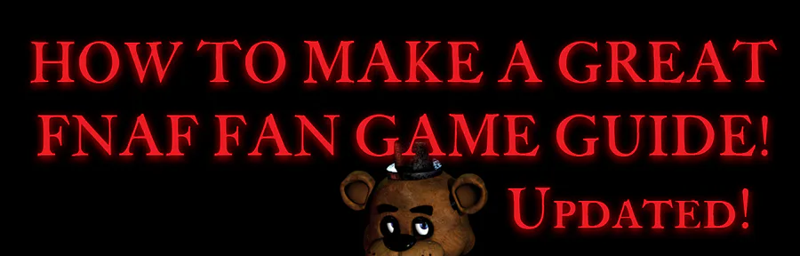 Yet another FNAF remake - Creations Feedback - Developer Forum