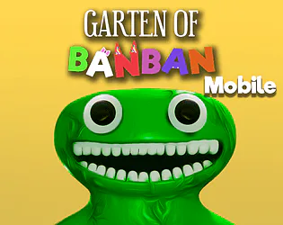 Green Gear Interactive on Game Jolt: GARTEN OF BANBAN 4 OUT NOW ON  ANDROID! Go Get It On Your Android De