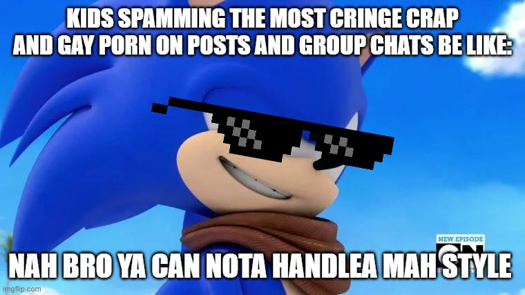 Sonic be like - Imgflip