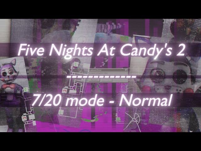 FIVE NIGHTS AT CANDY'S 2, 7/20 Mode COMPLETED