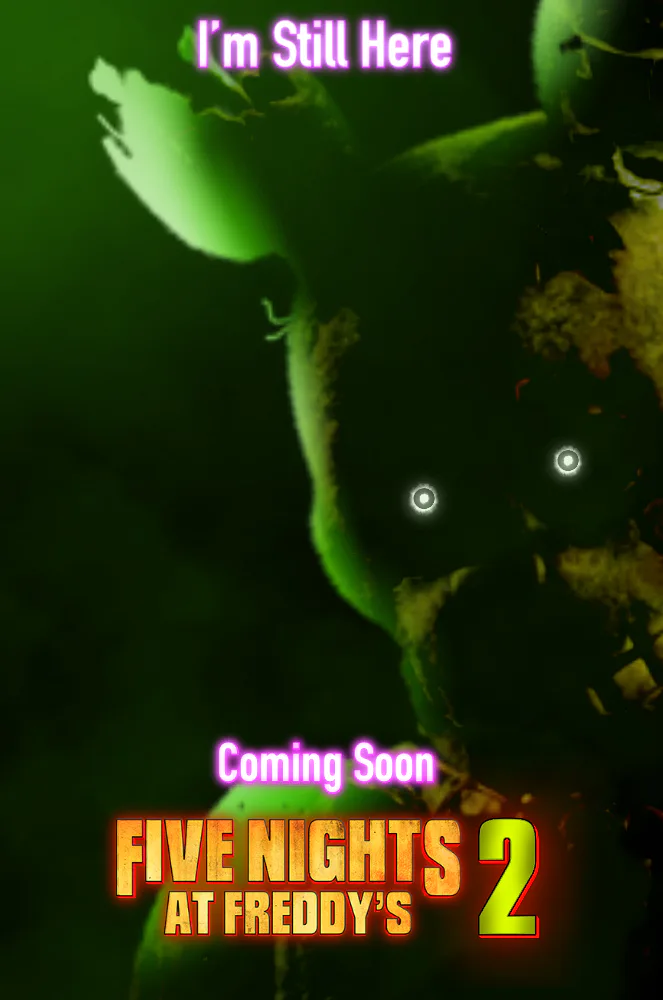 Taycraft on Game Jolt: Fan-Made FNaF 2 poster (I do believe the